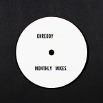 Chreddy's Monthly Mixes